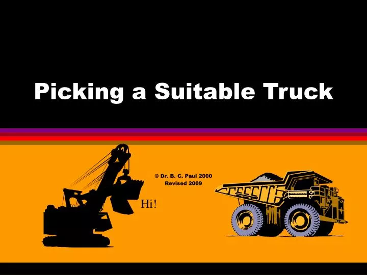picking a suitable truck