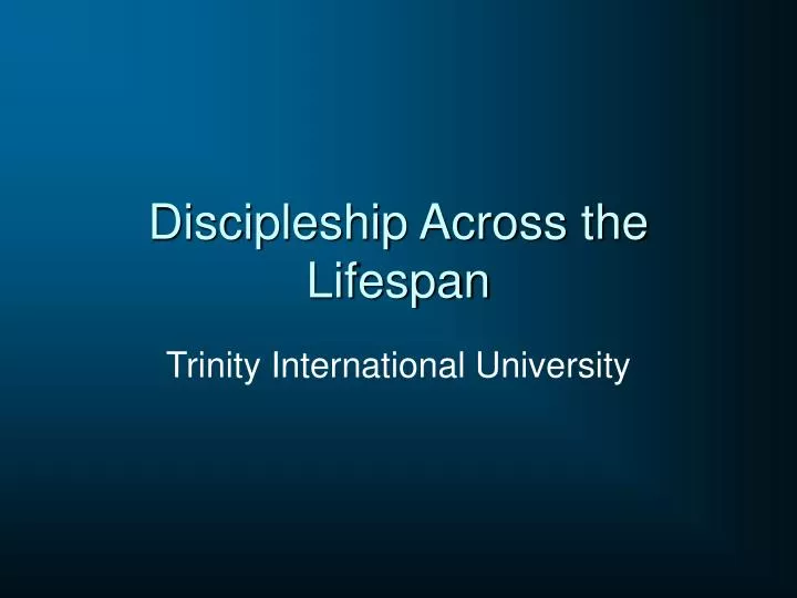 discipleship across the lifespan
