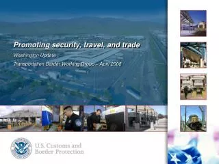 Promoting security, travel, and trade