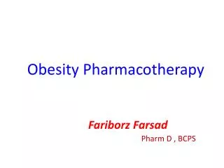 Obesity Pharmacotherapy