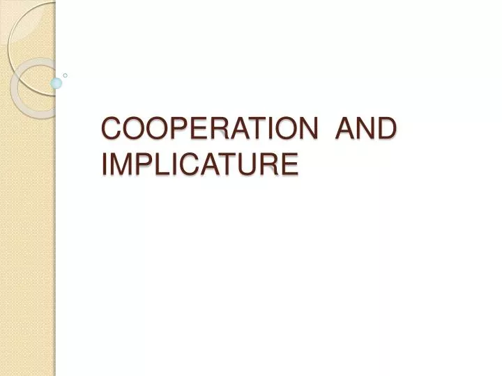 cooperation and implicature