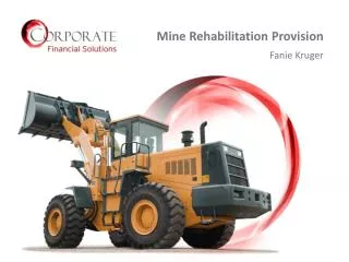 Mine Rehabilitation Provision Fanie Kruger