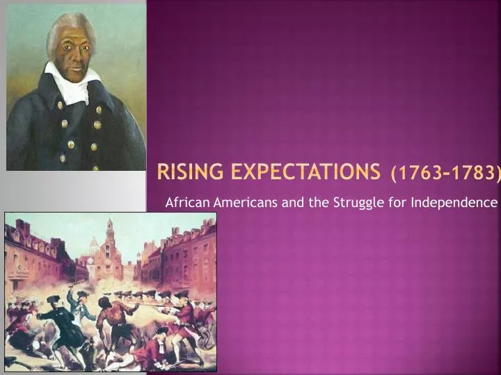 rising expectations 1763 1783