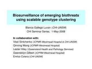 Biosurveillance of emerging biothreats using scalable genotype clustering