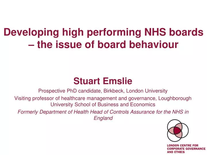 developing high performing nhs boards the issue of board behaviour