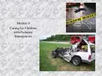 Module 9 Caring for Children with Pediatric Emergencies - slide 1