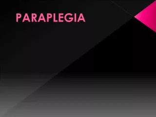 PARAPLEGIA