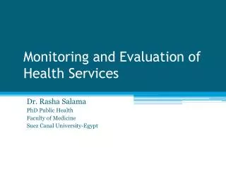 Monitoring and Evaluation of Health Services