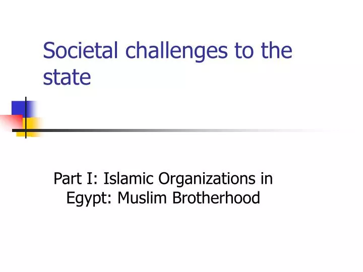 societal challenges to the state