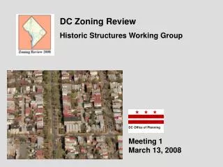 DC Zoning Review Historic Structures Working Group