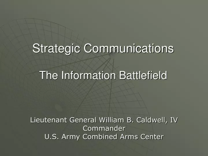 strategic communications the information battlefield