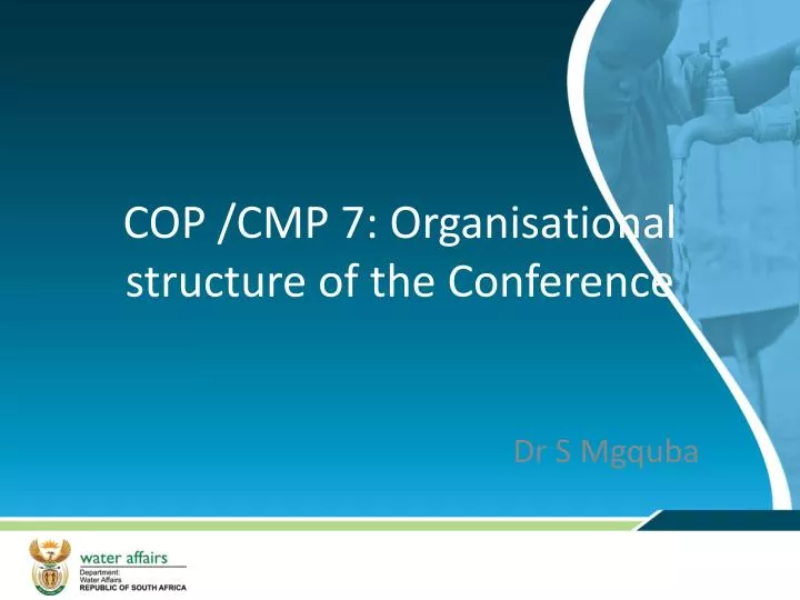 cop cmp 7 organisational structure of the conference