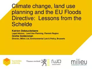 Climate change, land use planning and the EU Floods Directive: Lessons from the Schelde