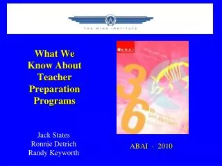 What We Know About Teacher Preparation Programs