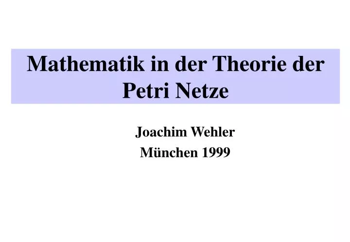 mathematik in der theorie der petri netze