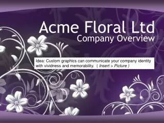 Acme Floral Ltd