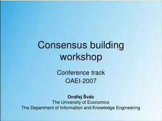 Consensus building workshop