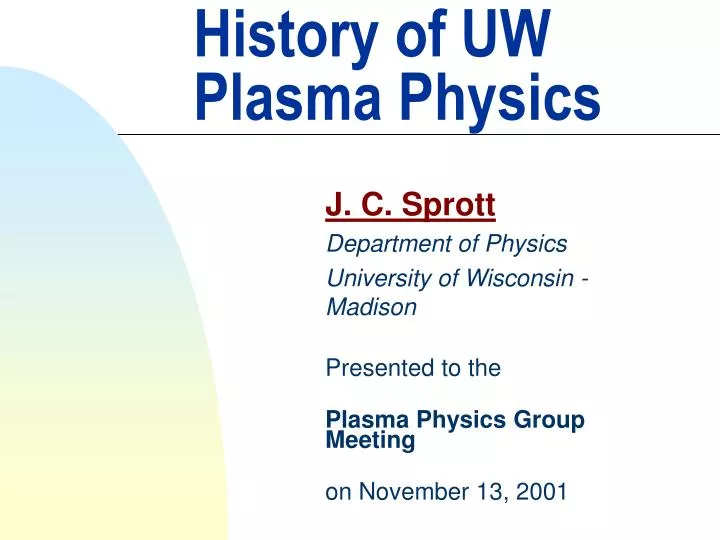 history of uw plasma physics