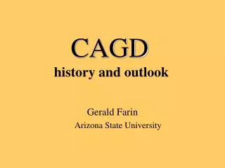 CAGD history and outlook