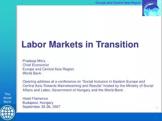 Pradeep Mitra Chief Economist Europe and Central Asia Region World Bank