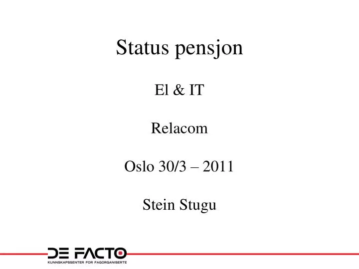 status pensjon