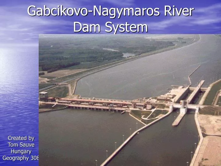 gabcikovo nagymaros river dam system