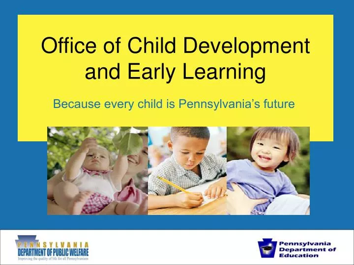 office of child development and early learning