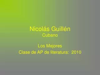 nicol s guill n cubano
