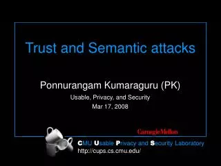 Trust and Semantic attacks