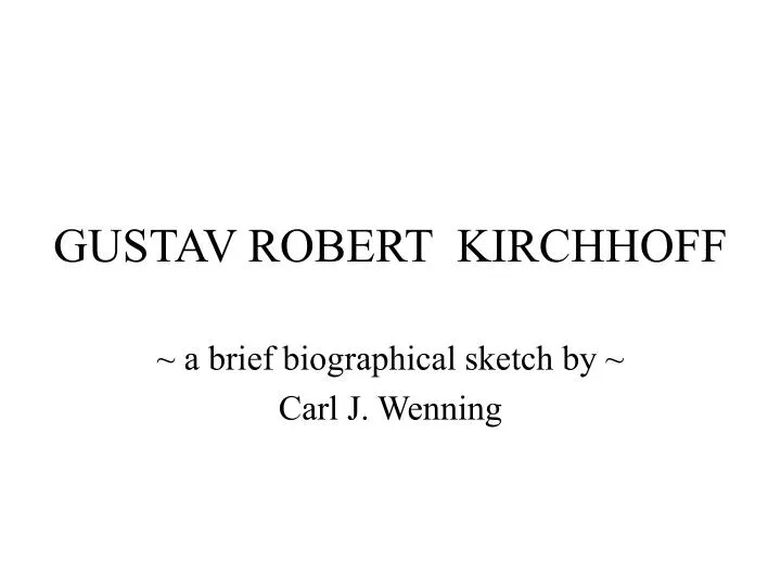 gustav robert kirchhoff