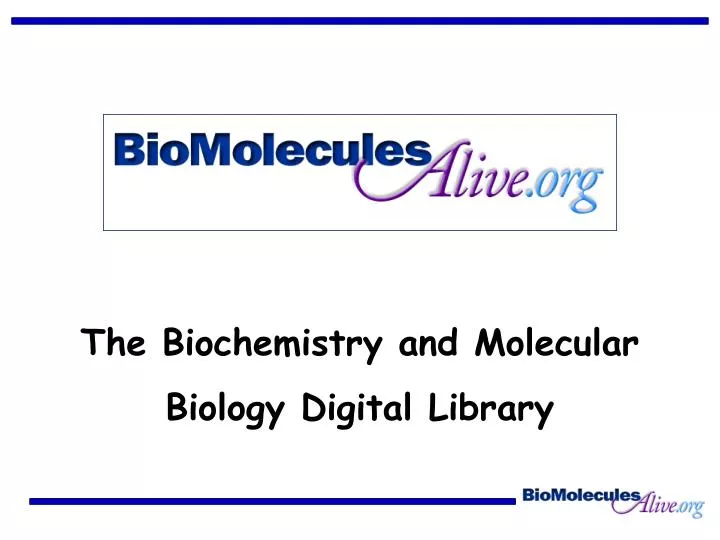the biochemistry and molecular biology digital library