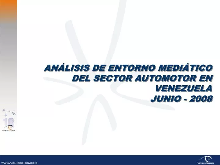 an lisis de entorno medi tico del sector automotor en venezuela junio 2008