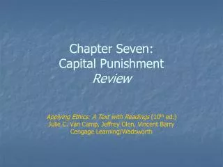 Chapter Seven: Capital Punishment Review