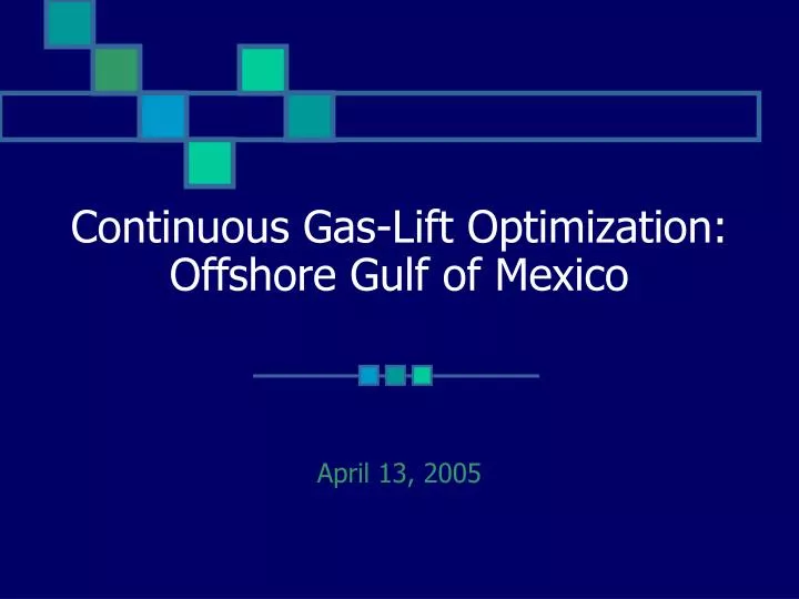 continuous gas lift optimization offshore gulf of mexico