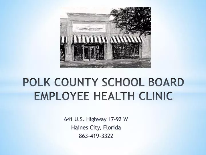 polk county school board employee health clinic