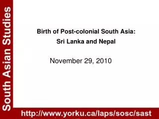 Birth of Post-colonial South Asia: Sri Lanka and Nepal