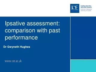 Ipsative assessment: comparison with past performance