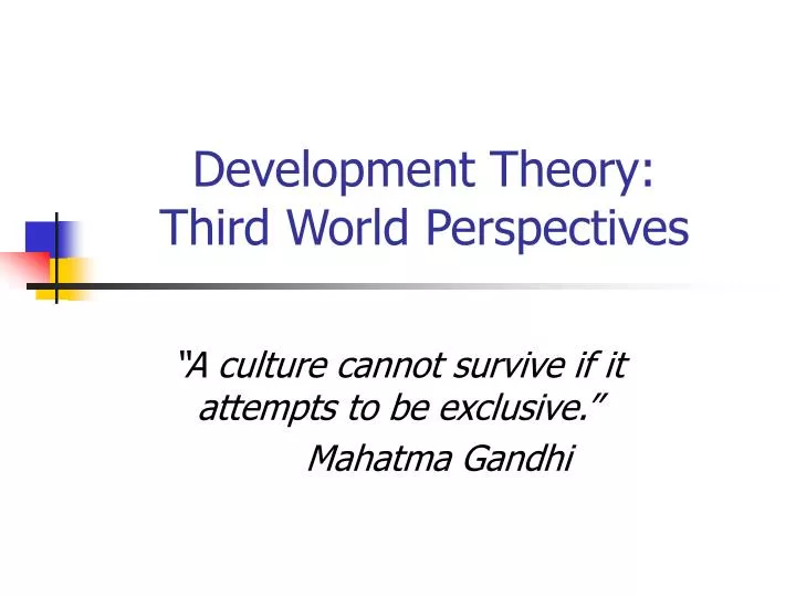 development theory third world perspectives