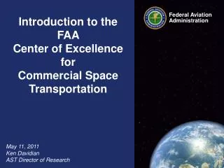 Introduction to the FAA Center of Excellence for Commercial Space Transportation
