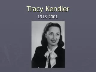 Tracy Kendler