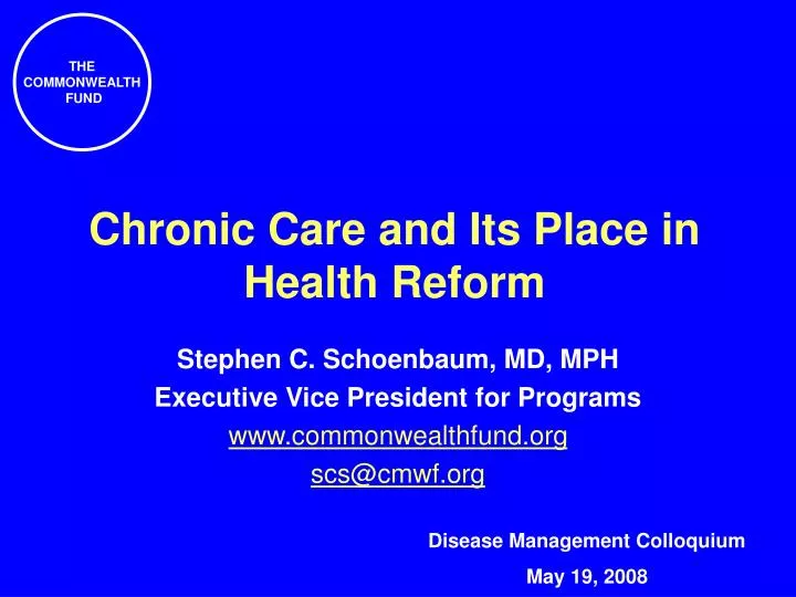 chronic care and its place in health reform