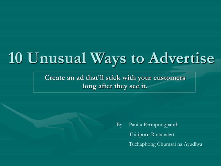 10 unusual ways to advertise
