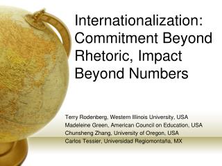 Internationalization: Commitment Beyond Rhetoric, Impact Beyond Numbers