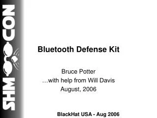 Bluetooth Defense Kit