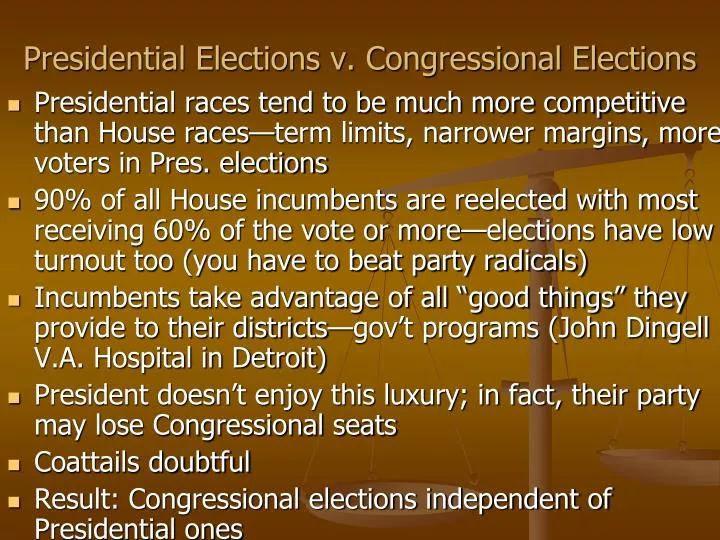 presidential elections v congressional elections