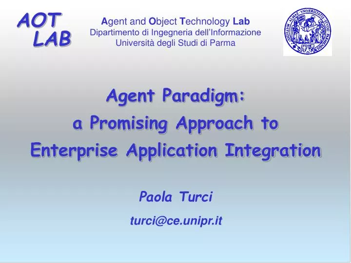 agent paradigm a promising approach to enterprise application integration