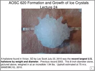 AOSC 620 Formation and Growth of Ice Crystals Lecture 24
