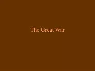 The Great War