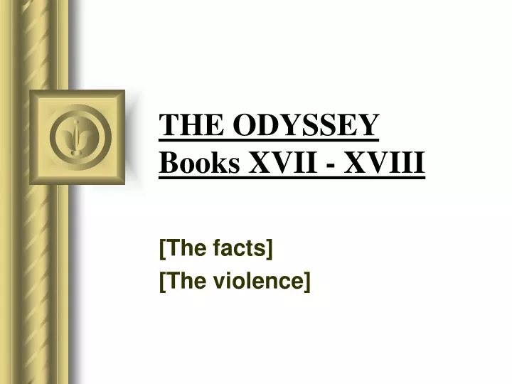 the odyssey books xvii xviii
