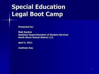Special Education Legal Boot Camp